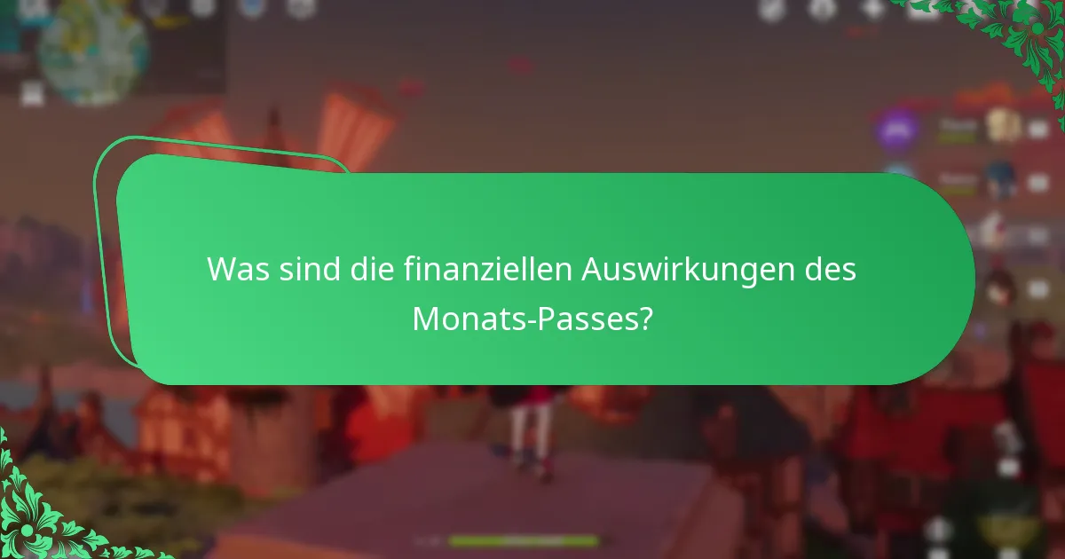 Wie können Spieler für den Genshin Impact Monats-Pass budgetieren?