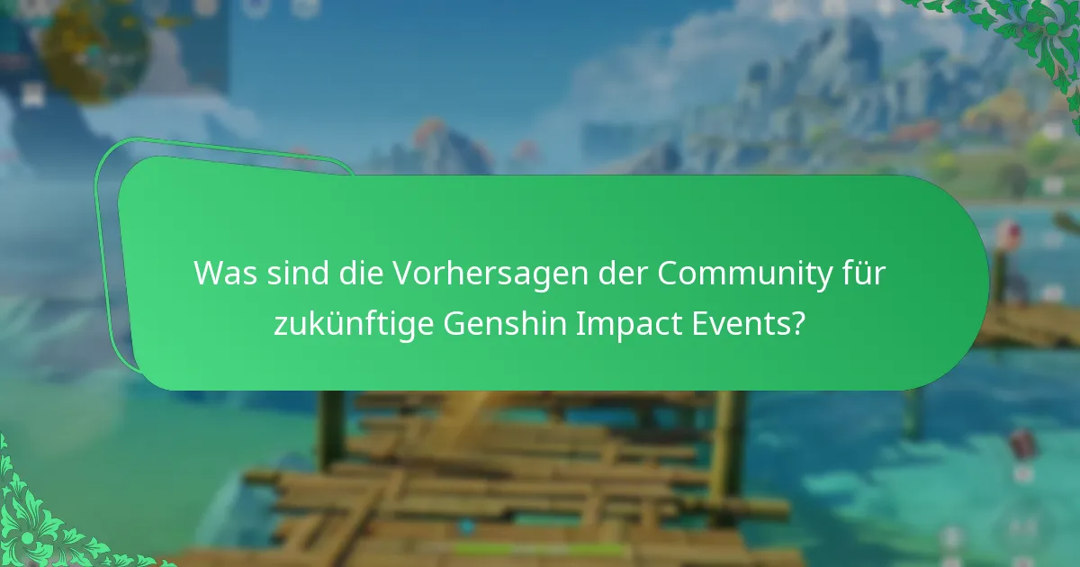 Welche Belohnungen können die Spieler von zukünftigen Genshin Impact Events erwarten?