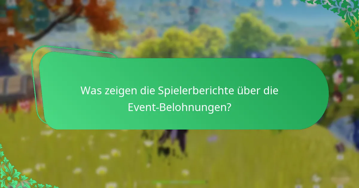 Wie zufrieden sind die Spieler mit den Belohnungen aus Genshin Impact-Events?