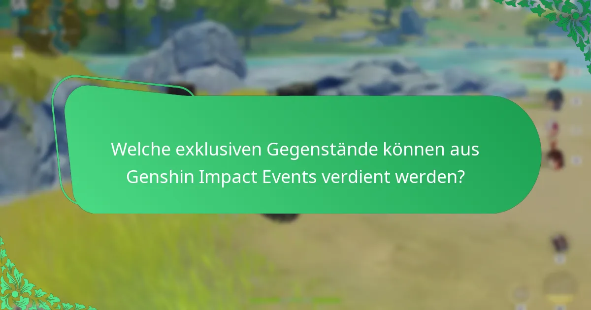 Wann finden Genshin Impact Events typischerweise statt?