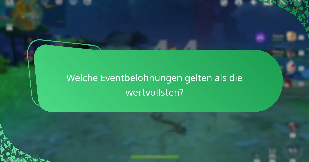 Welchen Einfluss haben Eventbelohnungen auf das Gameplay?