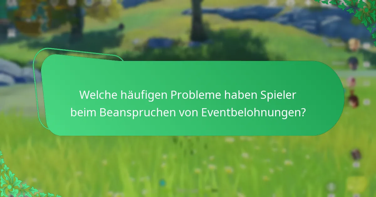 Wie beanspruchen Spieler ihre Eventbelohnungen in Genshin Impact?