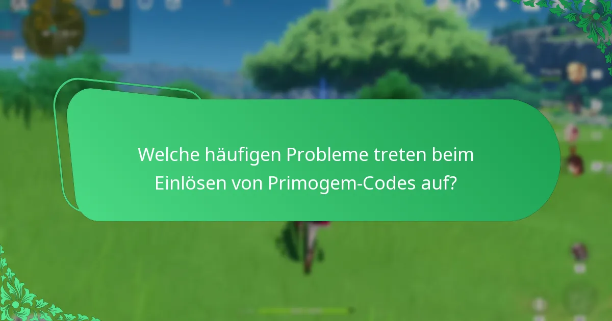 Was sagen die Nutzer über ihre Erfahrungen mit Primogem-Codes?