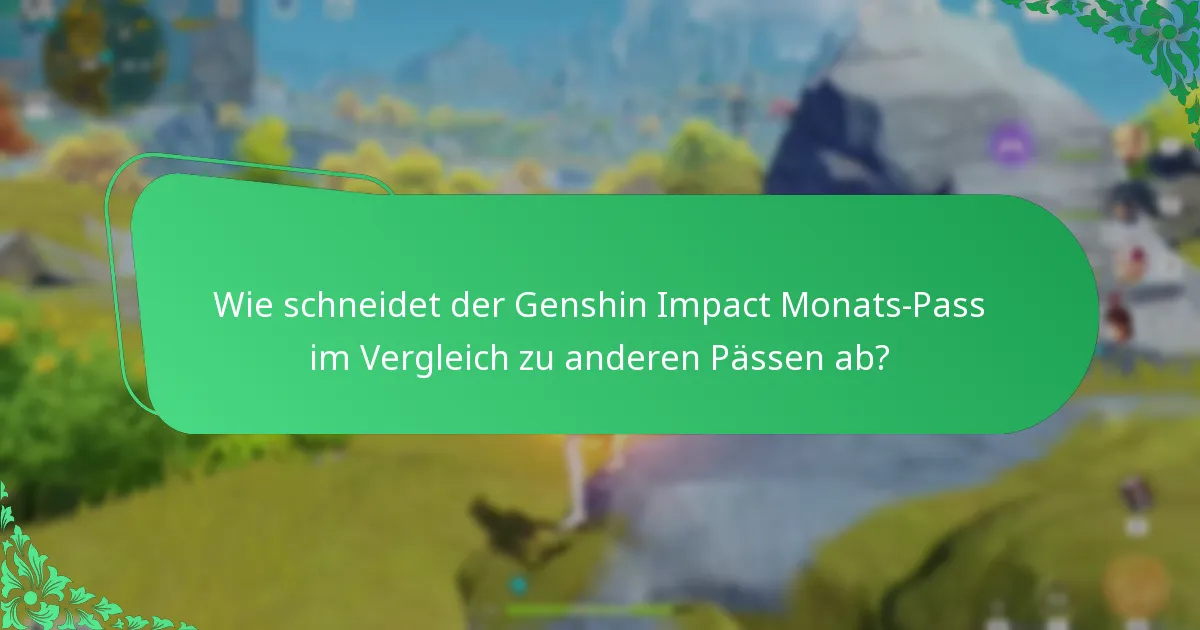 Was sagen die Nutzer über den Genshin Impact Monats-Pass?